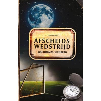 Afscheidswedstrijd (Paperback) Afscheidswedstrijd (Paperback)