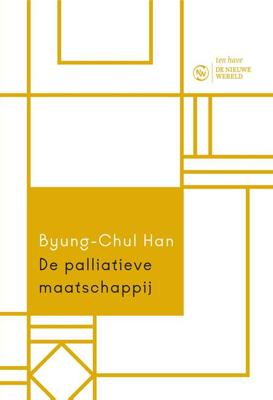 De palliatieve maatschappij - Byung-Chul Han - ebook