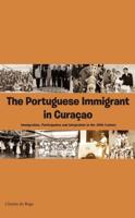 The Portuguese immigrant in Curaçao - Charles do Rego - ebook - thumbnail