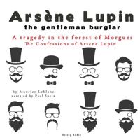A Tragedy in the Forest of Morgues, the Confessions of Arsène Lupin - thumbnail