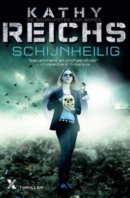 Schijnheilig - Kathy Reichs - Paperback (9789401602228) Schijnheilig - Kathy Reichs - Paperback (9789401602228)