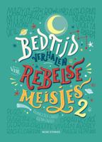 Bedtijdverhalen voor rebelse meisjes - 2 - Francesca Cavallo, Elena Favilli - ebook - thumbnail
