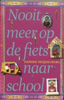 Nooit meer op de fiets naar school - Daphne Heijdelberg - eBook (9789048804283) - thumbnail