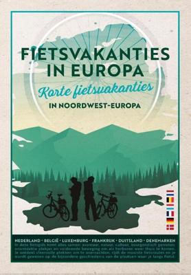 Fietsvakanties in Europa (Hardback) Fietsvakanties in Europa (Hardback)
