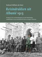 Reisindrukken uit Albanië 1913 (Paperback) - thumbnail