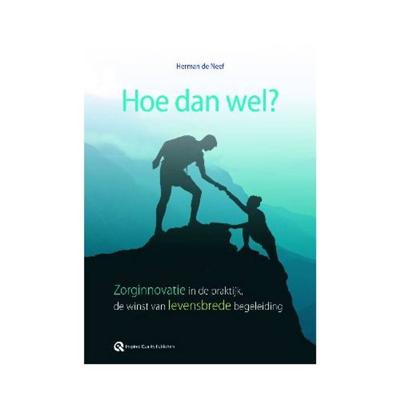 Hoe dan wel? (Paperback)