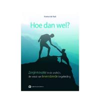 Hoe dan wel? (Paperback) - thumbnail
