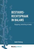 Bestuursrechtspraak in balans - André Verburg - Paperback (9789462906716) - thumbnail
