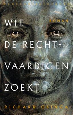 Wie de Rechtvaardigen zoekt (Paperback)