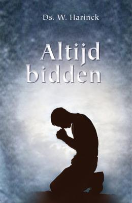 Altijd bidden - W. Harinck - ebook