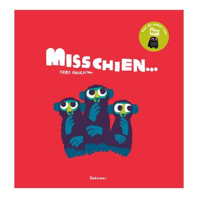 Misschien... - Chris Haughton - Hardcover (9789025774189)