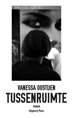 Tussenruimte - Vanessa Oostijen - Paperback (9789492928856) Tussenruimte - Vanessa Oostijen - Paperback (9789492928856)