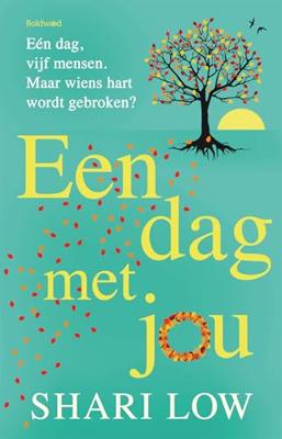 Een dag met jou - Shari Low - ebook Een dag met jou - Shari Low - ebook