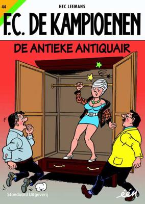 F.C. De Kampioenen 44 - De antieke antiquair - Hec Leemans - Paperback (9789002218972)