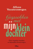 Gesprekken met mijn kleindochter - Alfons Vansteenwegen - ebook - thumbnail
