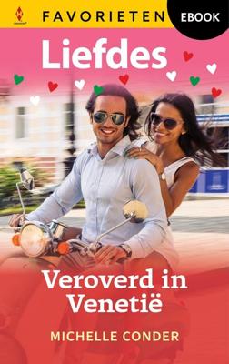 Veroverd in Venetië - Michelle Conder - ebook
