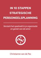 In 10 stappen strategische personeelsplanning - Christianne van de Pas - eBook (9789493187856) - thumbnail