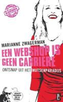 Een webshop is geen carrière - Marianne Zwagerman - ebook - thumbnail