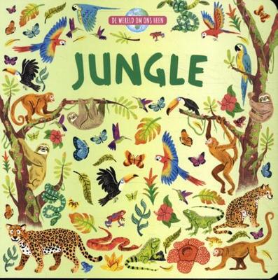 Rebo Publishers De wereld om ons heen - jungle