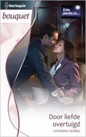Door liefde overtuigd - Catherine George - ebook - thumbnail