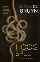 Hoog spel - Patrick De Bruyn - ebook - thumbnail