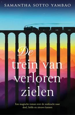 De trein van verloren zielen - Samantha Sotto Yambao - ebook