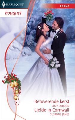 Betoverende kerst ; Liefde in Cornwall - Lucy Gordon, Susanne James - ebook