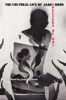 The Cultural Life of James Bond - eBook (9789048532117)