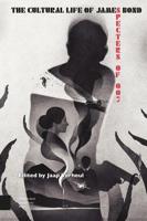 The Cultural Life of James Bond - eBook (9789048532117) - thumbnail