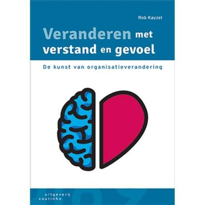 Veranderen met verstand en gevoel (Paperback)
