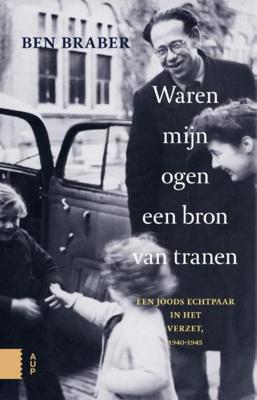 Waren mijn ogen een bron van tranen - Ben Braber - ebook