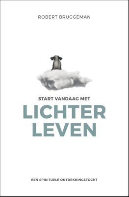 Start vandaag met lichter leven (Paperback)