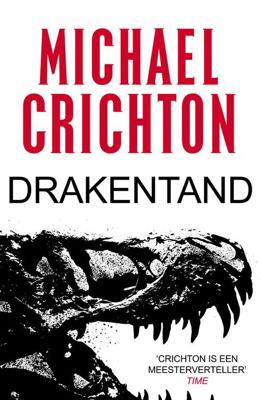 Drakentand - Michael Crichton - eBook (9789024577910)