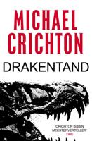Drakentand - Michael Crichton - eBook (9789024577910) - thumbnail