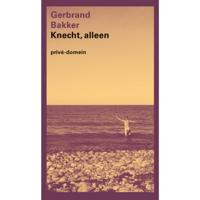 Knecht, alleen (Paperback) - thumbnail