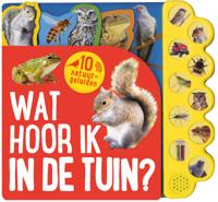 Wat hoor ik in de tuin? Geluidboek met 10 geluiden - Hardcover (9781527004986) - thumbnail