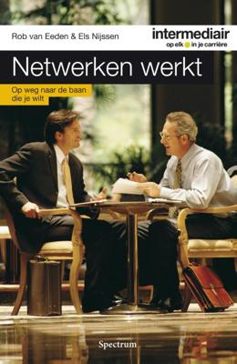 Netwerken werkt - Rob van Eeden - ebook