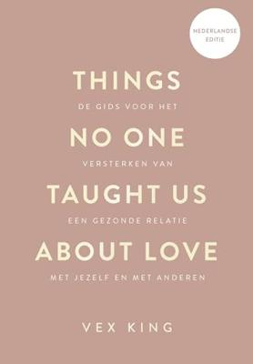 Things No One Taught Us About Love - Vex King - ebook