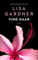 Vind haar - Lisa Gardner - eBook (9789023455172) - thumbnail
