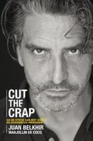 Cut the crap - Juan Belkhir, Marjolijn de Cocq - ebook - thumbnail