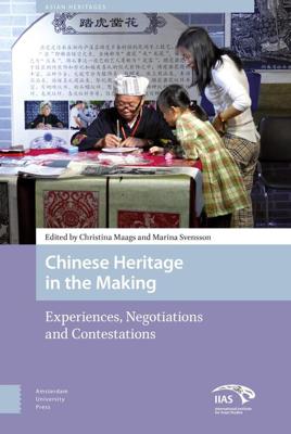 Chinese Heritage in the Making - eBook (9789048534067) Chinese Heritage in the Making - eBook (9789048534067)