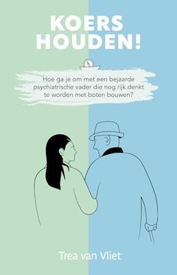 Koers houden! - Trea van Vliet - ebook