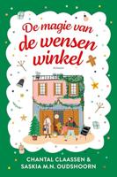 De magie van de wensenwinkel - Chantal Claassen, Saskia M.N. Oudshoorn - ebook - thumbnail