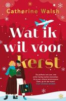 Wat ik wil voor kerst - Catherine Walsh - ebook - thumbnail