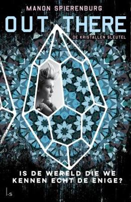 Manon  Spierenburg Out there 1   De kristallen sleutel