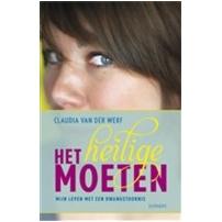 Het heilige moeten - Claudia van der Werf, Louise Koopman - ebook