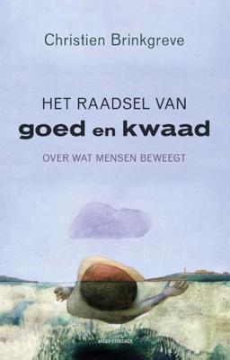 Het raadsel van goed en kwaad (Paperback)
