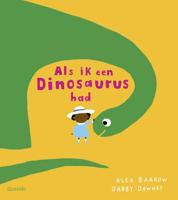 Als ik een dinosaurus had - Gabby Dawnay - Hardcover (9789045120041) - thumbnail