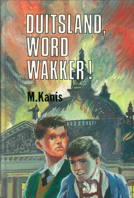 Duitsland, word wakker! - M. Kanis - ebook