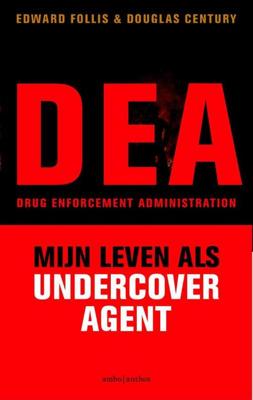 DEA - Edward Follis, Douglas Century - ebook